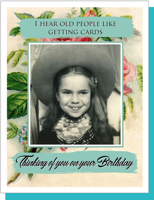 Old People Like Cards  - Birthday Card