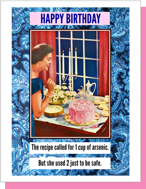 Arsenic Birthday Card