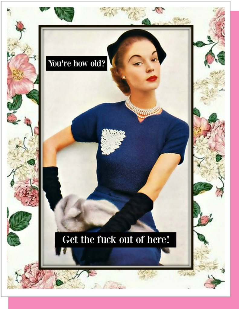 get-the-fuck-out-female-birthday-card-umlaut-brooklyn-retail