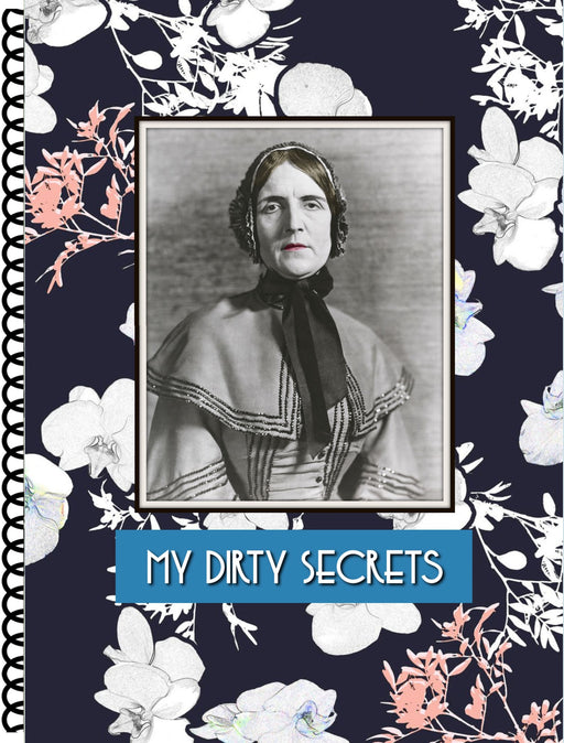 My Dirty Secrets Journal