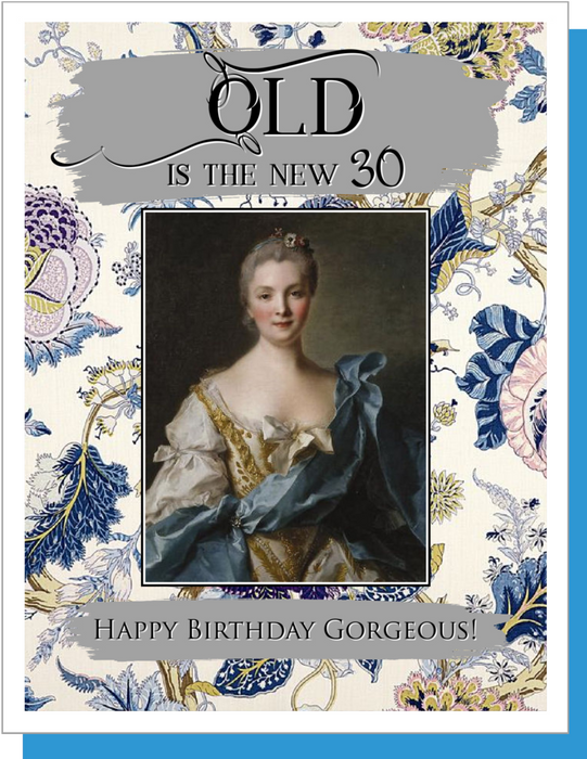 Old Is The New 30 Birthday Card
