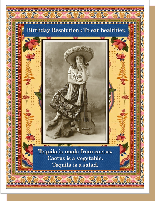 Tequila is a Salad - Birthday Card