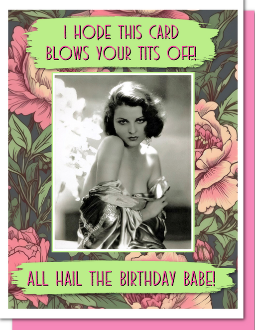 Blows Your Tits Off -  Birthday Card