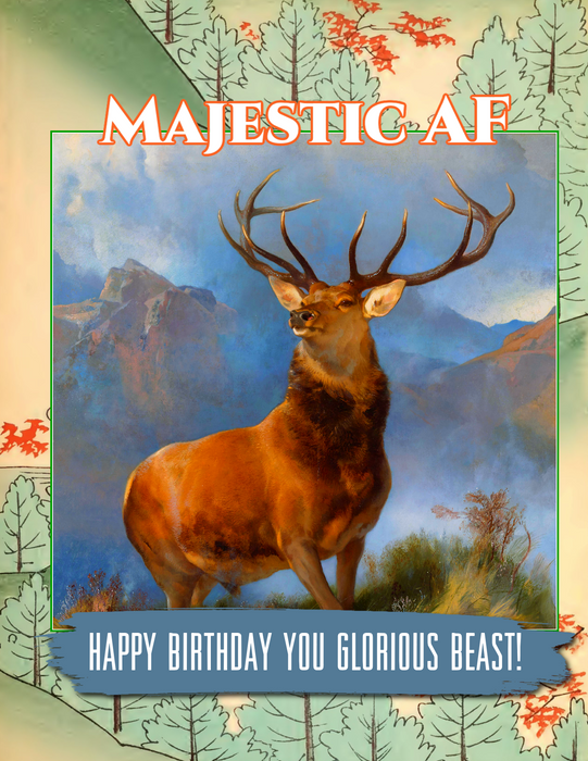 Majestic AF -  Birthday Card