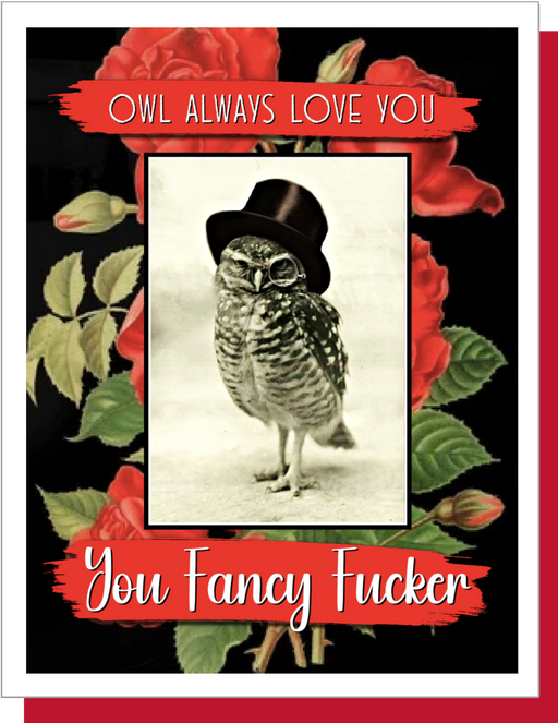 You Fancy Fucker - Valentine's Day card