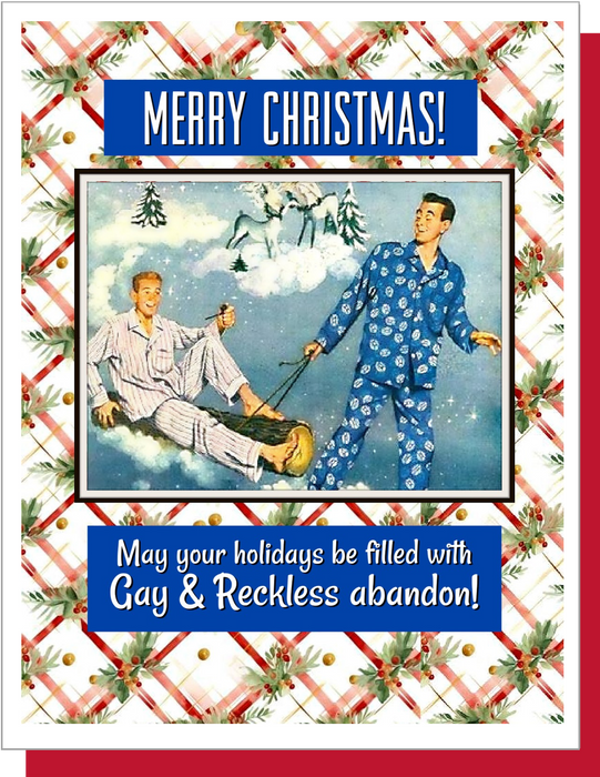 Gay & Reckless Abandon - Christmas card