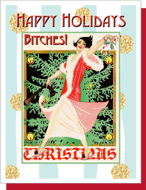 Happy Holidays Bitches! - Christmas card
