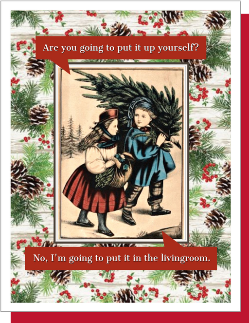Put It Up Yourself- Christmas card